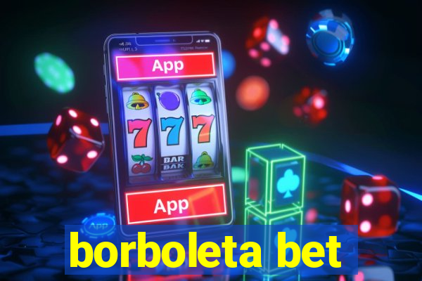 borboleta bet